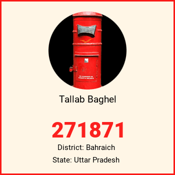 Tallab Baghel pin code, district Bahraich in Uttar Pradesh