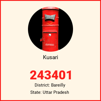Kusari pin code, district Bareilly in Uttar Pradesh