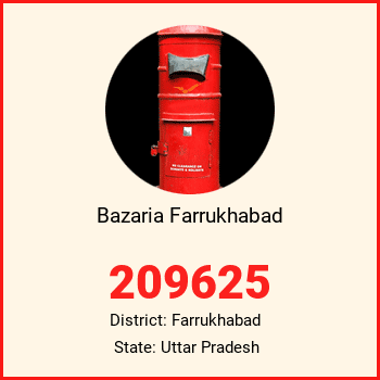 Bazaria Farrukhabad pin code, district Farrukhabad in Uttar Pradesh