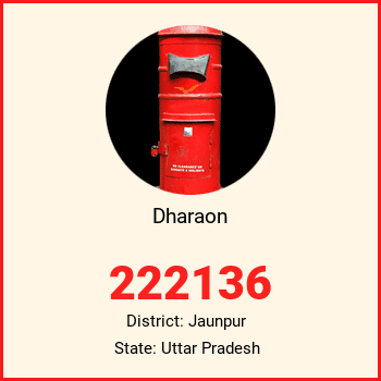 Dharaon pin code, district Jaunpur in Uttar Pradesh