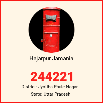 Hajarpur Jamania pin code, district Jyotiba Phule Nagar in Uttar Pradesh