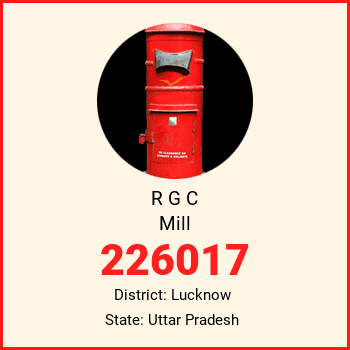 R G C Mill pin code, district Lucknow in Uttar Pradesh