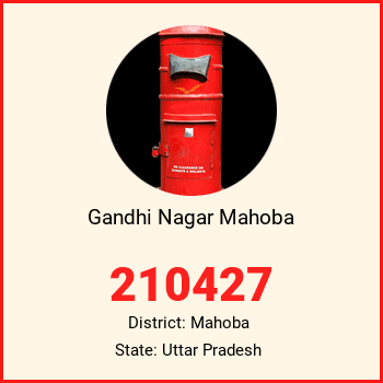 Gandhi Nagar Mahoba pin code, district Mahoba in Uttar Pradesh