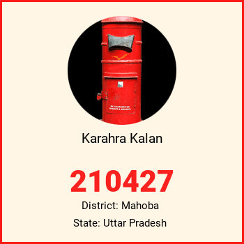 Karahra Kalan pin code, district Mahoba in Uttar Pradesh