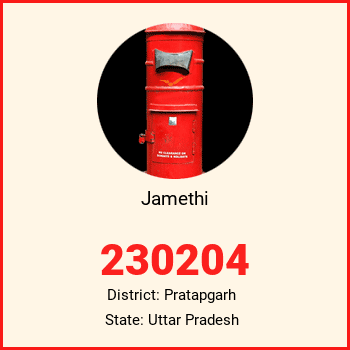 Jamethi pin code, district Pratapgarh in Uttar Pradesh