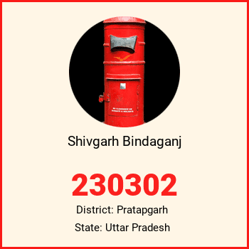 Shivgarh Bindaganj pin code, district Pratapgarh in Uttar Pradesh