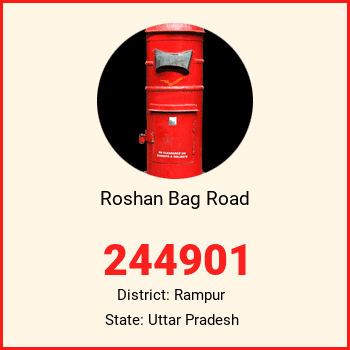 Roshan Bag Road pin code, district Rampur in Uttar Pradesh