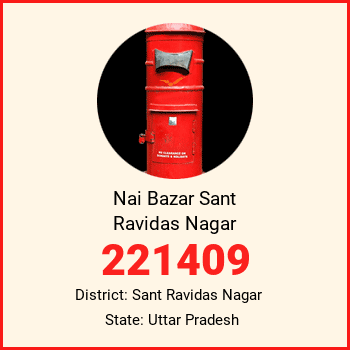 Nai Bazar Sant Ravidas Nagar pin code, district Sant Ravidas Nagar in Uttar Pradesh