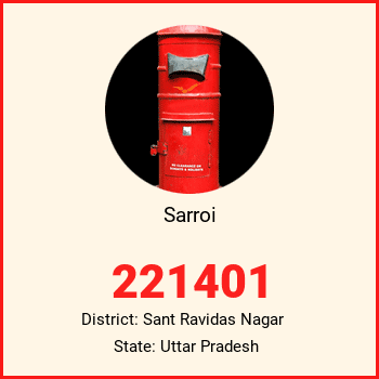 Sarroi pin code, district Sant Ravidas Nagar in Uttar Pradesh