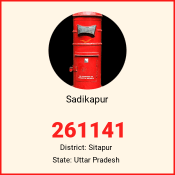 Sadikapur pin code, district Sitapur in Uttar Pradesh