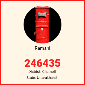 Ramani pin code, district Chamoli in Uttarakhand