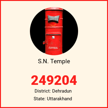 S.N. Temple pin code, district Dehradun in Uttarakhand