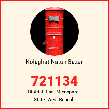 Kolaghat Natun Bazar pin code, district East Midnapore in West Bengal