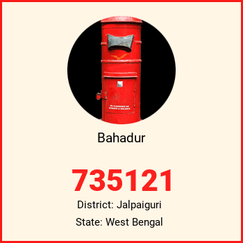 Bahadur pin code, district Jalpaiguri in West Bengal