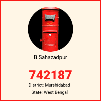 B.Sahazadpur pin code, district Murshidabad in West Bengal