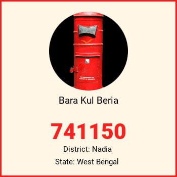 Bara Kul Beria pin code, district Nadia in West Bengal