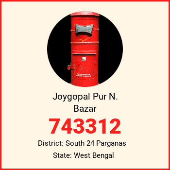 Joygopal Pur N. Bazar pin code, district South 24 Parganas in West Bengal
