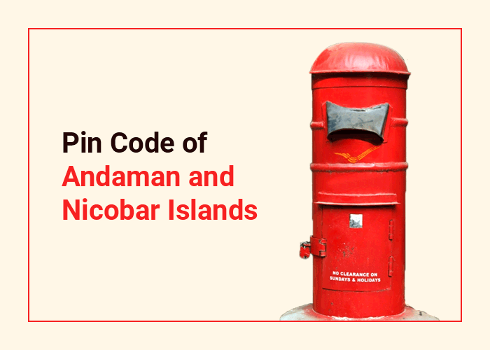 pin code of Andaman and Nicobar Islands