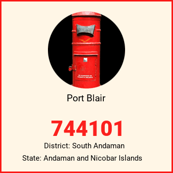 Port Blair pin code, district South Andaman in Andaman and Nicobar Islands