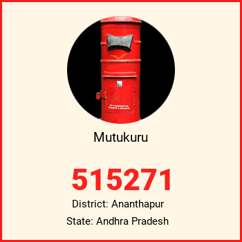 Mutukuru pin code, district Ananthapur in Andhra Pradesh
