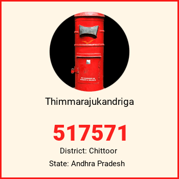 Thimmarajukandriga pin code, district Chittoor in Andhra Pradesh