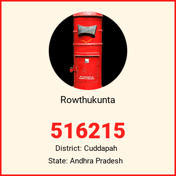 Rowthukunta pin code, district Cuddapah in Andhra Pradesh