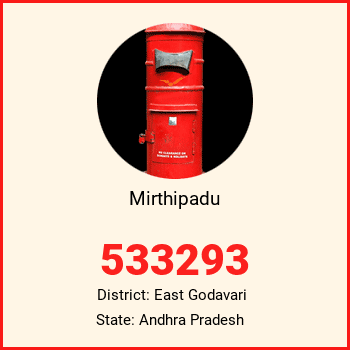 Mirthipadu pin code, district East Godavari in Andhra Pradesh