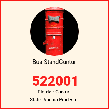 Bus StandGuntur pin code, district Guntur in Andhra Pradesh