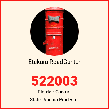 Etukuru RoadGuntur pin code, district Guntur in Andhra Pradesh