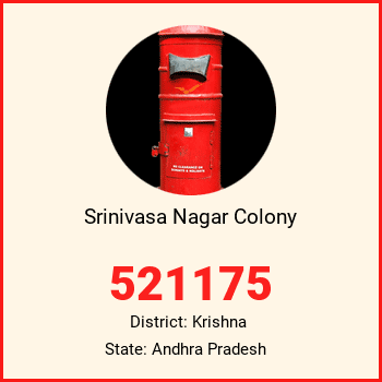 Srinivasa Nagar Colony pin code, district Krishna in Andhra Pradesh