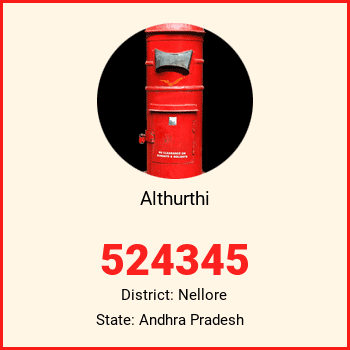 Althurthi pin code, district Nellore in Andhra Pradesh