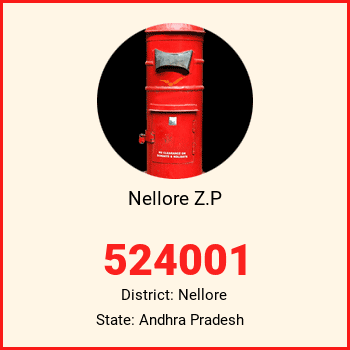 Nellore Z.P pin code, district Nellore in Andhra Pradesh