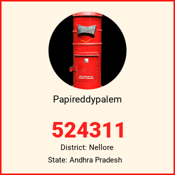 Papireddypalem pin code, district Nellore in Andhra Pradesh
