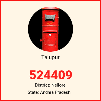 Talupur pin code, district Nellore in Andhra Pradesh