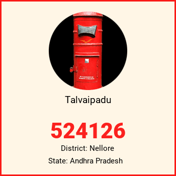 Talvaipadu pin code, district Nellore in Andhra Pradesh