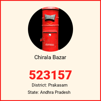 Chirala Bazar pin code, district Prakasam in Andhra Pradesh