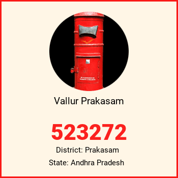 Vallur Prakasam pin code, district Prakasam in Andhra Pradesh