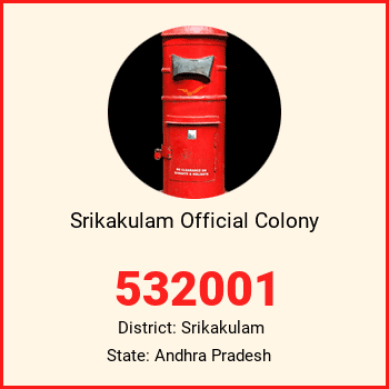 Srikakulam Official Colony pin code, district Srikakulam in Andhra Pradesh