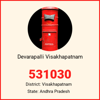 Devarapalli Visakhapatnam pin code, district Visakhapatnam in Andhra Pradesh