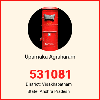 Upamaka Agraharam pin code, district Visakhapatnam in Andhra Pradesh