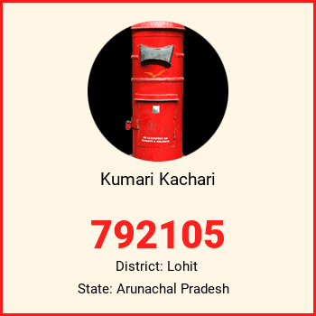 Kumari Kachari pin code, district Lohit in Arunachal Pradesh