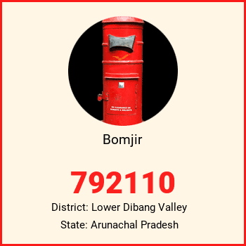 Bomjir pin code, district Lower Dibang Valley in Arunachal Pradesh
