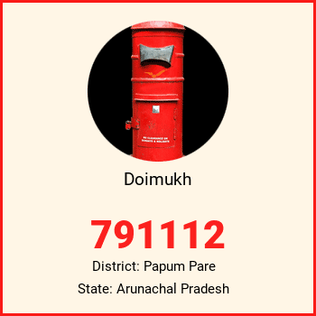 Doimukh pin code, district Papum Pare in Arunachal Pradesh
