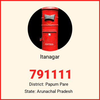 Itanagar pin code, district Papum Pare in Arunachal Pradesh