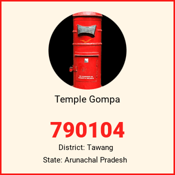 Temple Gompa pin code, district Tawang in Arunachal Pradesh