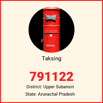 Taksing pin code, district Upper Subansiri in Arunachal Pradesh