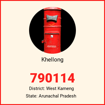 Khellong pin code, district West Kameng in Arunachal Pradesh