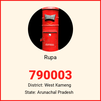 Rupa pin code, district West Kameng in Arunachal Pradesh