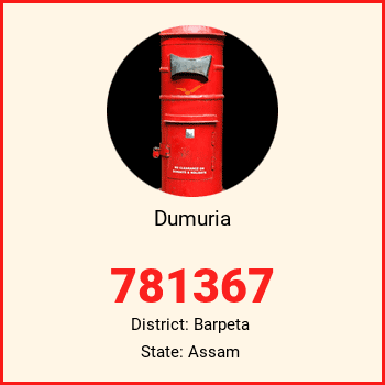 Dumuria pin code, district Barpeta in Assam