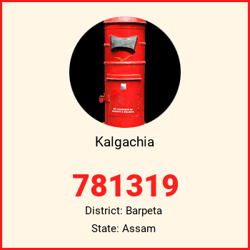 Kalgachia pin code, district Barpeta in Assam